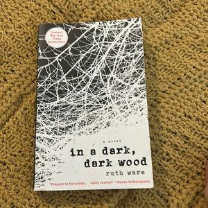 In a Dark, Dark Wood by Ruth Ware